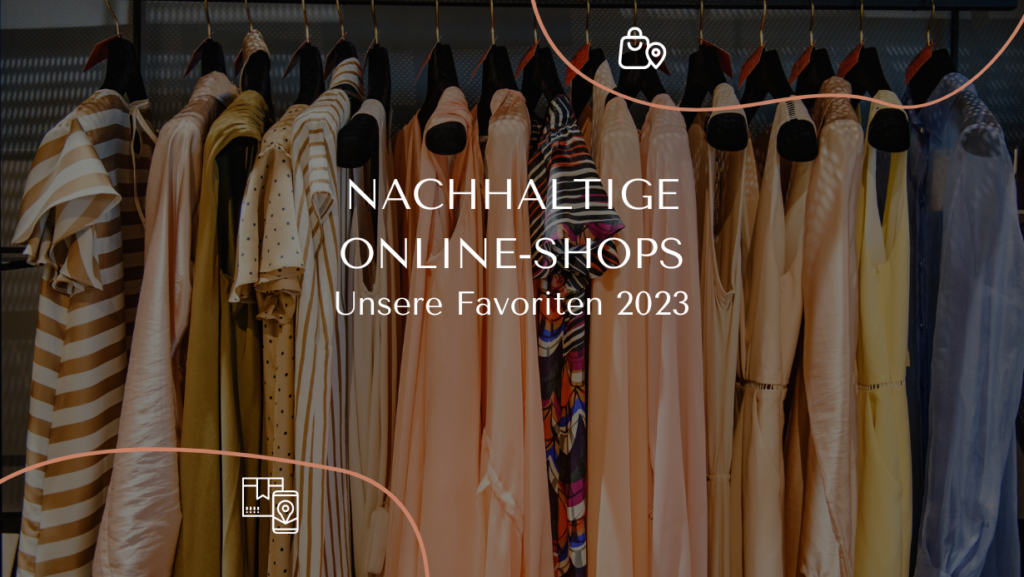 Nachhaltige Online Shops Das Ultimative Ranking Der Top 10 F R 2024   Online Shopsfinale 1024x577 